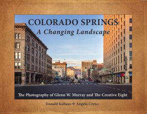 Colorado Springs A Changing Landscape